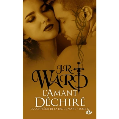 Image de la Confrérie de dague noire, T17 : L&#039;Amant déchiré
