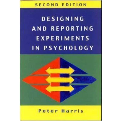 Afbeelding van Designing and Reporting Experiments in Psychology