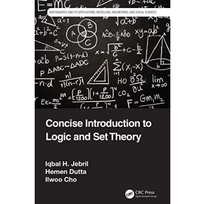 Afbeelding van Mathematics and its Applications Concise Introduction to Logic Set Theory