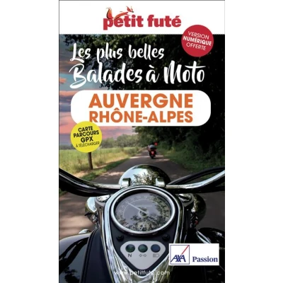 Image de Guide Balades à moto Auvergne Rhône Alpes 2023 Petit Futé