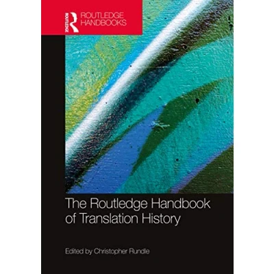 Afbeelding van Routledge Handbooks in Translation and Interpreting Studies the Handbook of History