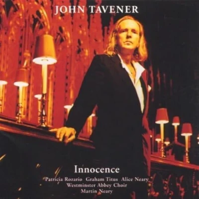 Afbeelding van John Tavener: Innocence / Neary, Westminster Abbey Choir