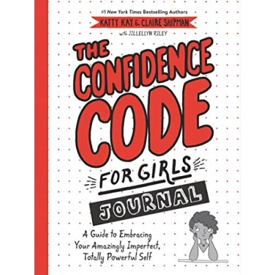 Afbeelding van The Confidence Code for Girls Journal A Guide to Embracing Your Amazingly Imperfect, Totally Powerful Self