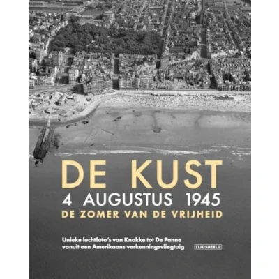 Afbeelding van de Kust. 4 augustus 1945. zomer van vrijheid