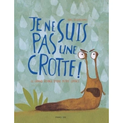 Image de Je ne suis pas une crotte !