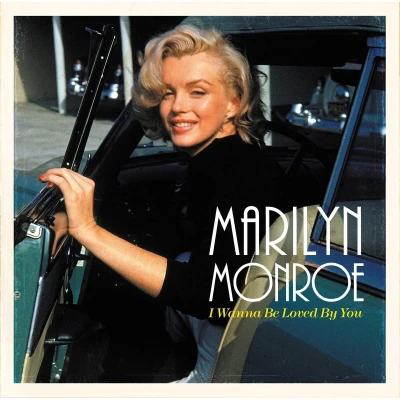 Afbeelding van Marilyn Monroe I Wanna Be Loved By You (LP)
