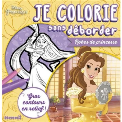 Image de Disney Princesses Je colorie sans déborder Robes de princesse