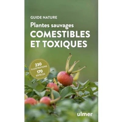 Afbeelding van Plantes sauvages comestibles et toxiques
