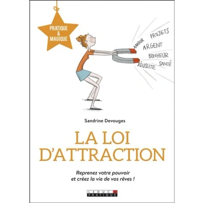Image de La loi d&#039;attraction