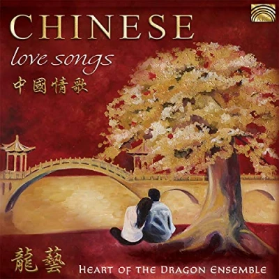 Afbeelding van Heart Of The Dragon Ensemble Chinese Love Songs (CD)