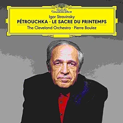 Afbeelding van Pierre Boulez, The Cleveland Orchestra Stravinsky: Pétrouchka; Le Sacre Du Printemps (2 LP)