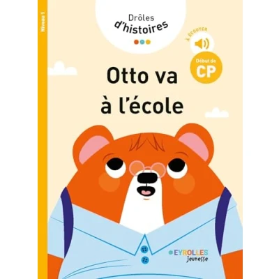 Afbeelding van DROLES D&#039;HISTOIRES OTTO VA A L&#039;ECOLE NIV.1 DEBUT DE CP