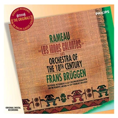 Afbeelding van Orchestra Of The Eighteenth Century, Frans Brüggen Rameau: Les Indes Galantes Suite (CD)