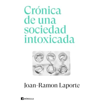 Afbeelding van Crónica de una sociedad intoxicada