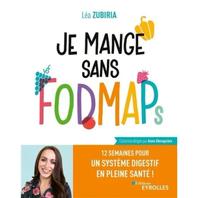 Image de Je mange sans FODMAPs
