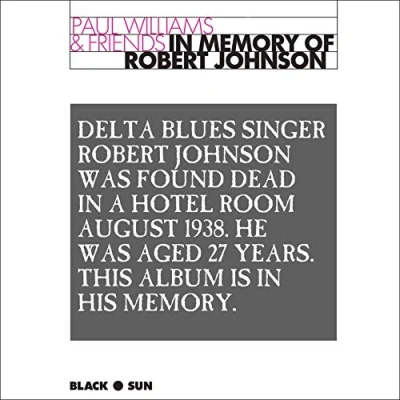 Afbeelding van Paul Williams &amp; Friends In Memory Of Robert Johnson (CD)