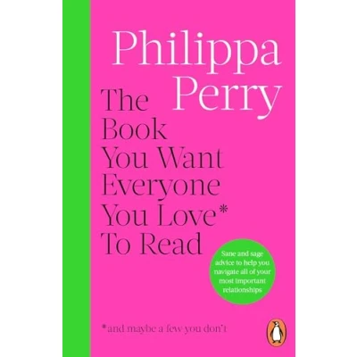 Afbeelding van Perry, P: Book You Want Everyone Love* To Read *(and may