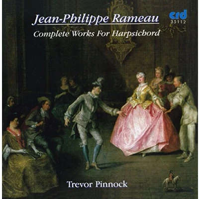 Afbeelding van Rameau: Complete Works for Harpsichord / Trevor Pinnock