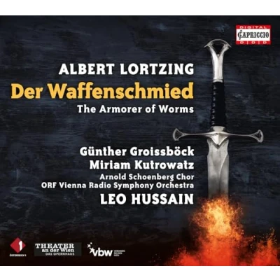 Afbeelding van Günther Groissböck, Miriam Kutrowatz, Juliette Mars Der Waffenschmied (The Armorer Of Worms) (2 CD)