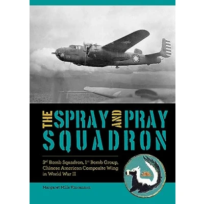Afbeelding van The Spray and Pray Squadron