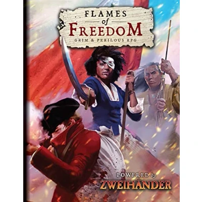 Afbeelding van FLAMES OF FREEDOM Grim &amp; Perilous RPG