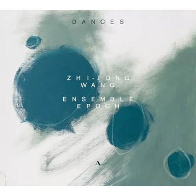 Afbeelding van Ensemble Epoch &amp; Zhi Jong Wang Dances (CD)