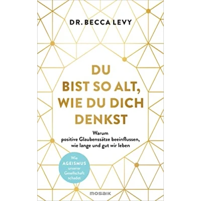 Afbeelding van du bist so alt, wie dich denkst