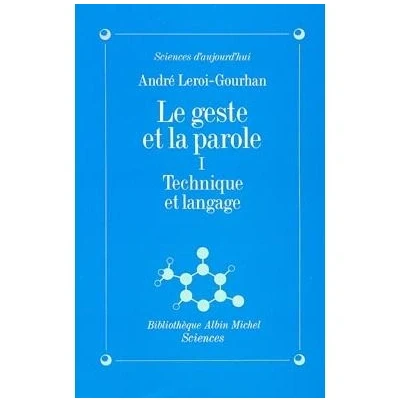 Image de Le Geste et la Parole tome 1