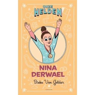 Afbeelding van Onze helden: Nina Derwael