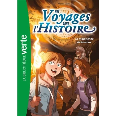 Image de Nos voyages dans l&#039;histoire 05 La magicienne de Lascaux