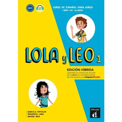 Image de Lola y Leo 1 Livre de l&#039;élève Éd. Hybride