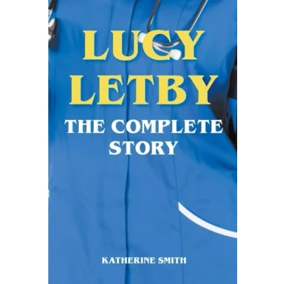 Afbeelding van Lucy Letby The Complete Story