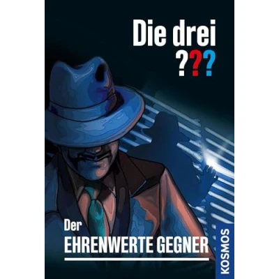 Afbeelding van Die drei ??? Der ehrenwerte Gegner