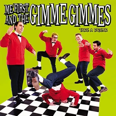 Afbeelding van Me First &amp; the Gimme Gimm Take a Break (LP)