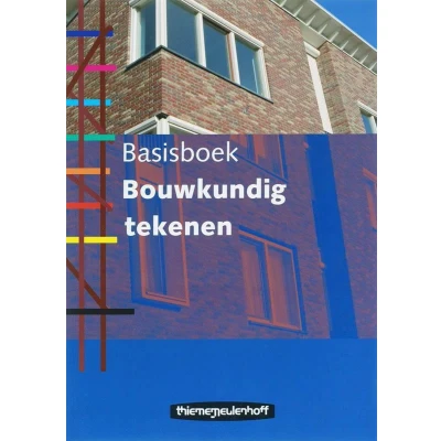 Afbeelding van Basisboek Bouwkundig tekenen
