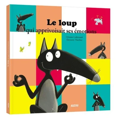 Image de Le loup qui apprivoisait ses émotions