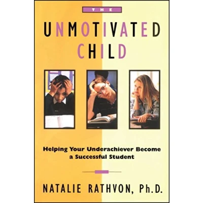 Afbeelding van The Unmotivated Child
