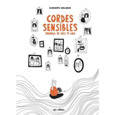 Image de Cordes sensibles Journal de mes 17 ans