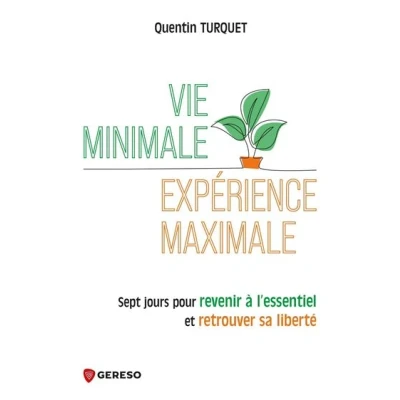 Image de Vie minimale, expérience maximale
