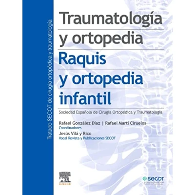 Afbeelding van Traumatología y ortopedia. Raquis ortopedia infantil
