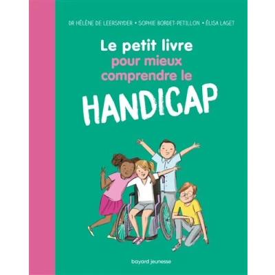 Image de le petit livre pour mieux comprendre handicap