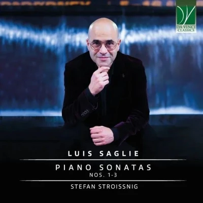 Afbeelding van Stefan Stroissing Luis Saglie: Piano Sonatas (CD)