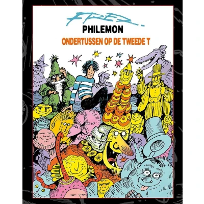 Afbeelding van Philemon Ondertussen op de tweede T