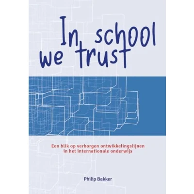Afbeelding van In school we trust