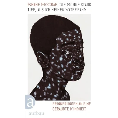 Afbeelding van Die Sonne stand tief, als ich meinen Vater fand
