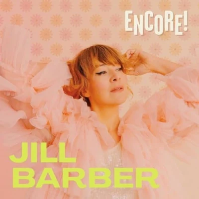 Afbeelding van Jill Barber Encore! (LP)