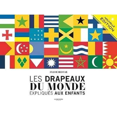 Afbeelding van Drapeaux du monde expliqués aux enfants
