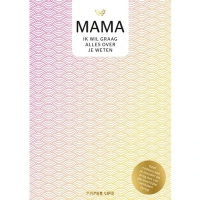 Image de Mama, ik wil graag alles over je weten