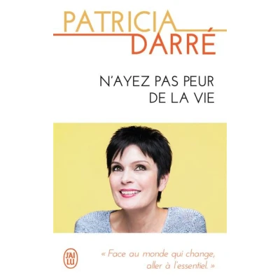 Image de N&#039;ayez pas peur de la vie