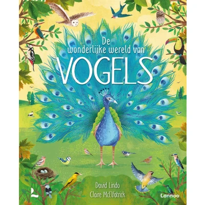 Afbeelding van Uitgeverij lannoo de wonderlijke wereld van vogels